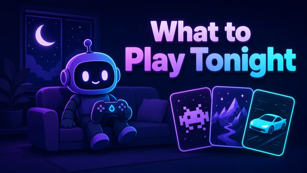 What to Play Tonight cover: a robot on a couch at night with a controller and three game cards